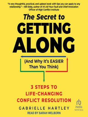 The Secret to Getting Along (And Why It's EASIER Than You Think) - Audiobook